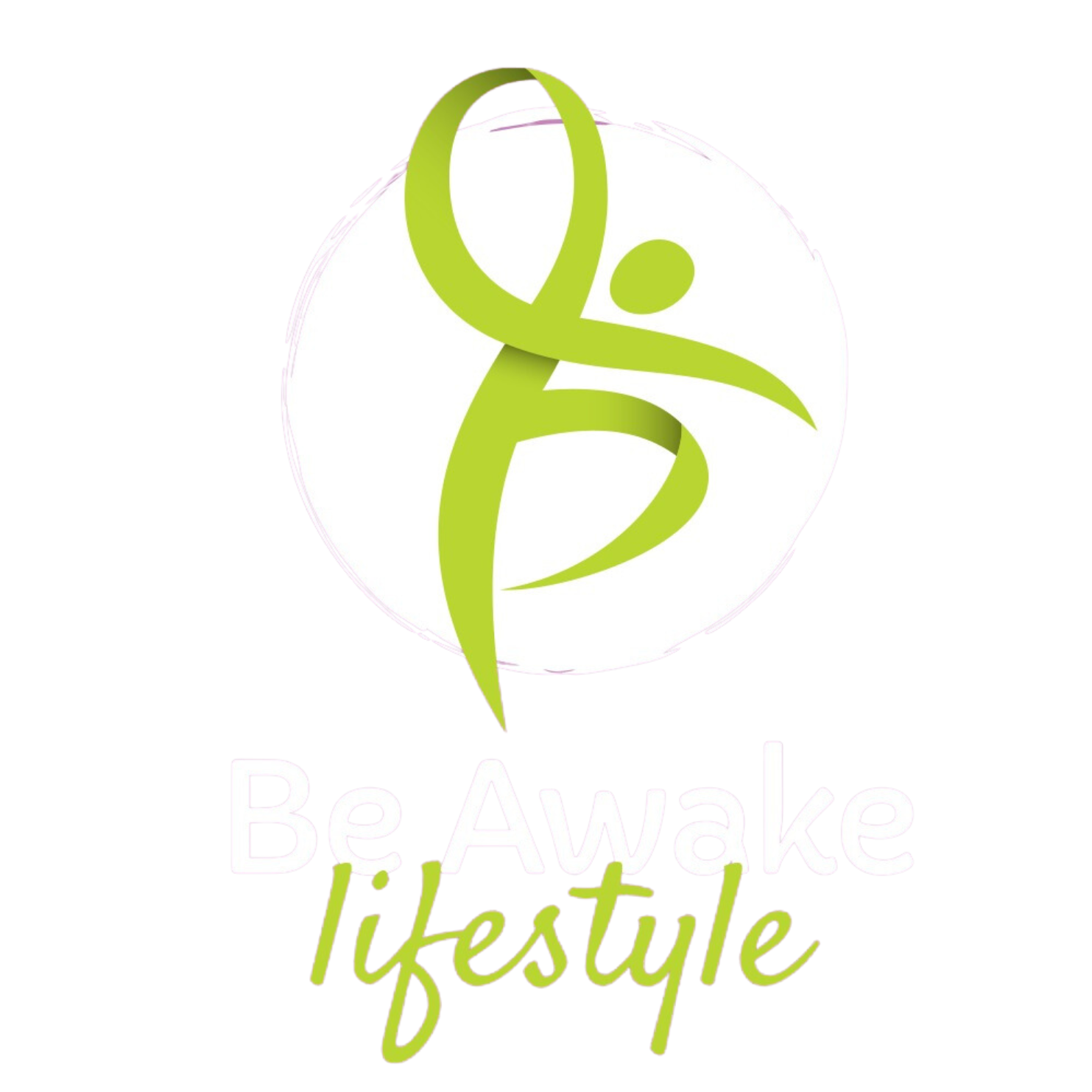 Be Awake Life Style